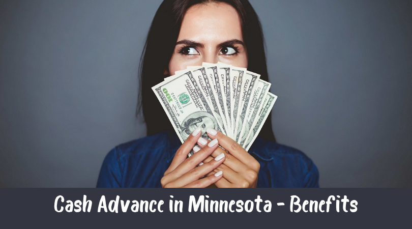 Cash Advance in Minnesota - Benefits